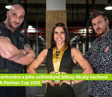 Zpověď supertrenéra a jeho svěřenkyně bikiny Nicoly Vachové po závodech Partner Cup 2020